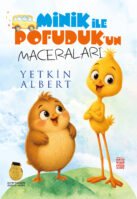 Minik ile Pofuduk’un Maceraları